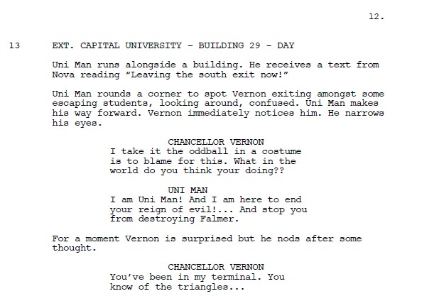 A screenplay excerpt from Uni Man